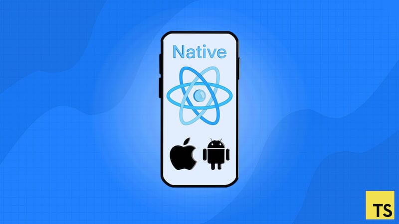 React Native with Typescript - The Practical Guide (2022)